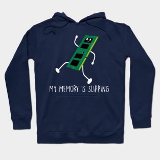 My memory is slipping Hoodie